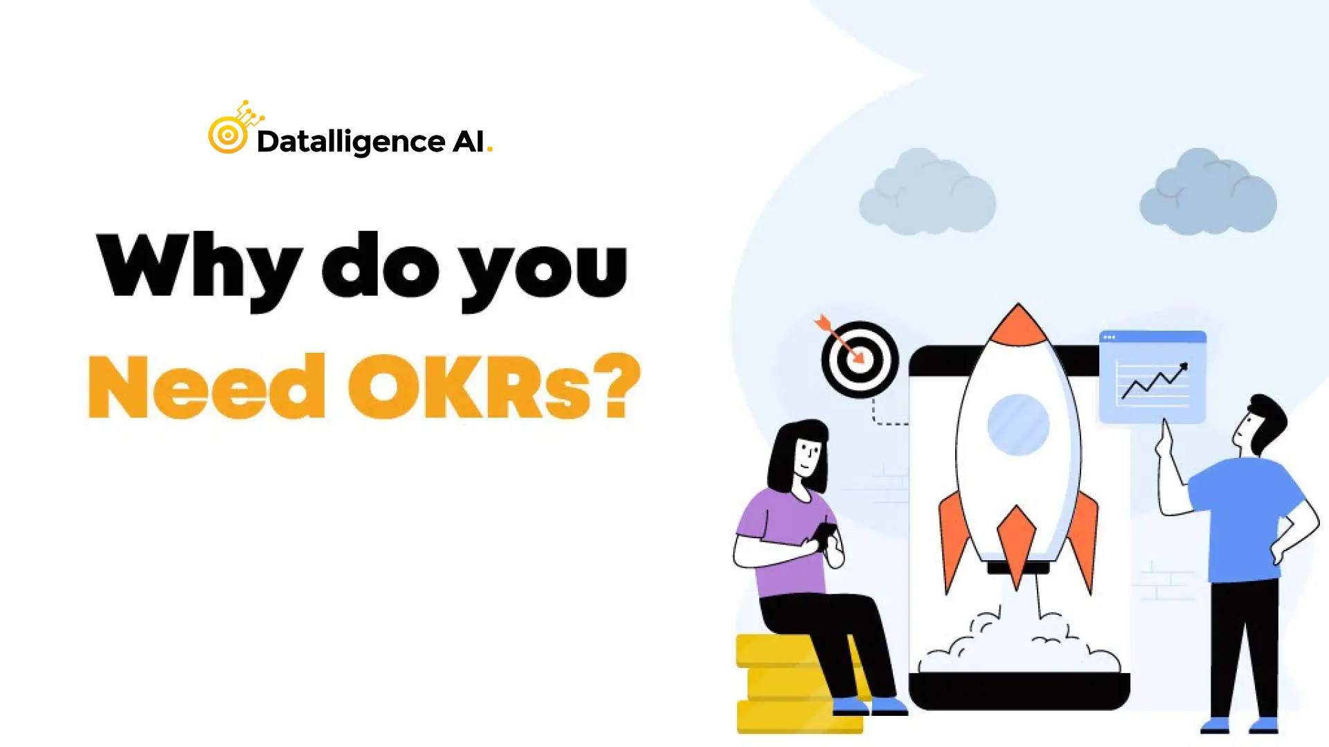 Why do you Need OKRs