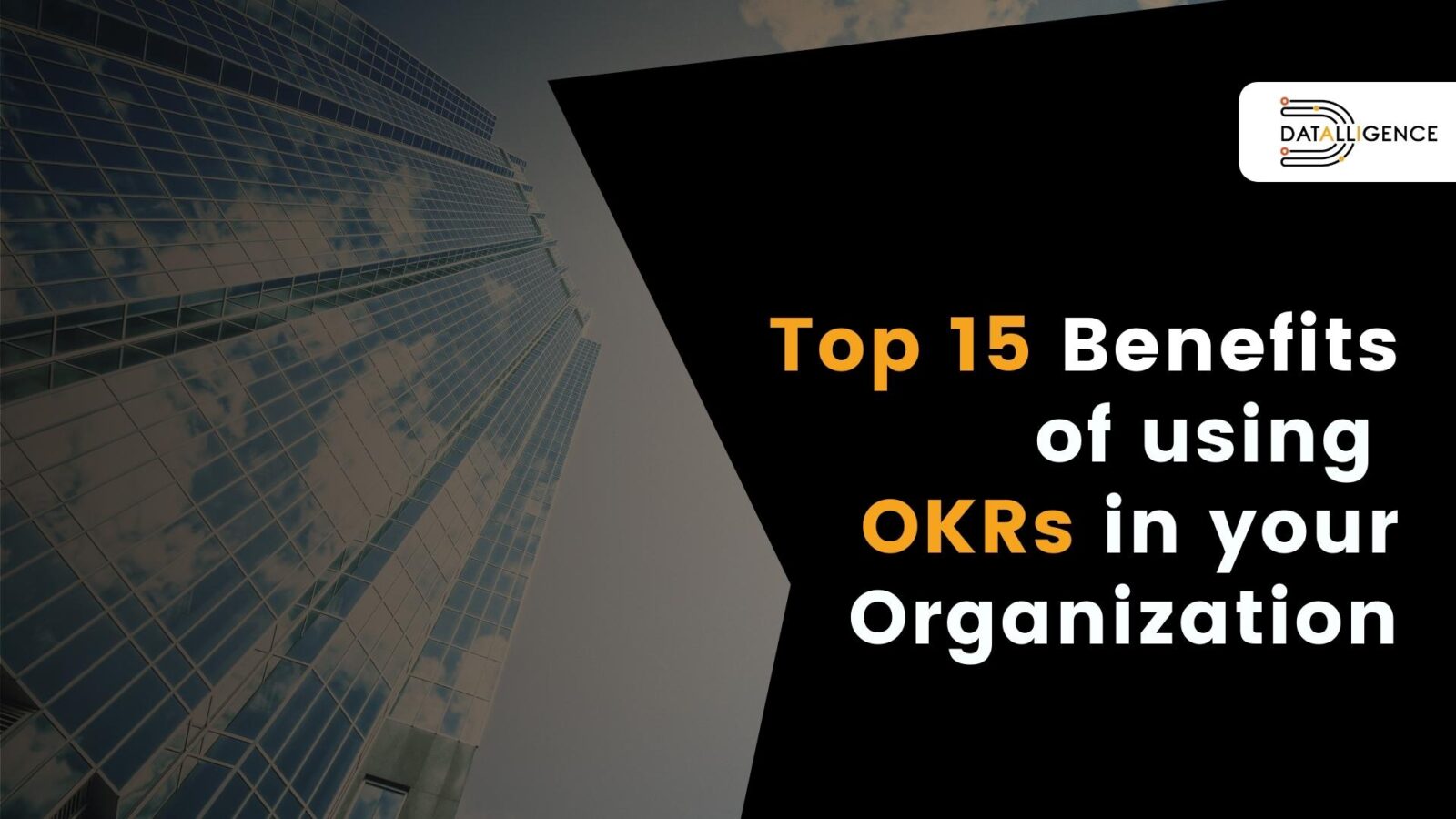 Top 15 Benefits of using OKR in your organization