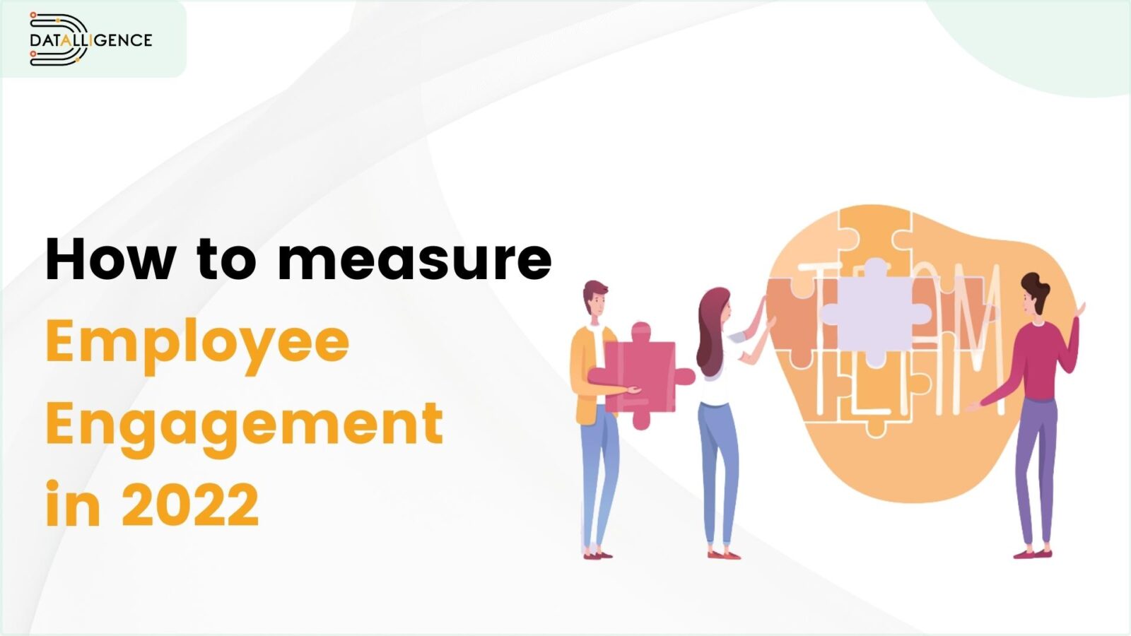How to Measure Employee Engagement in 2022