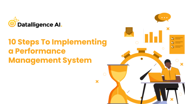 Performance Management System: 10 Steps To Implement