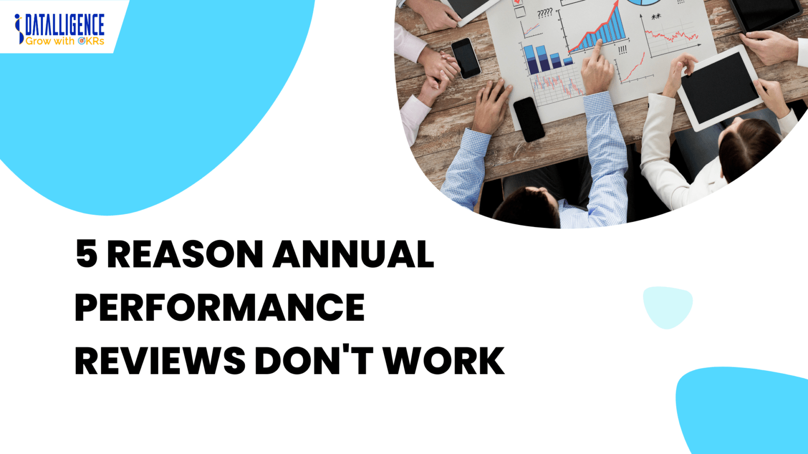 5 Reason Annual Performance Reviews Don't Work